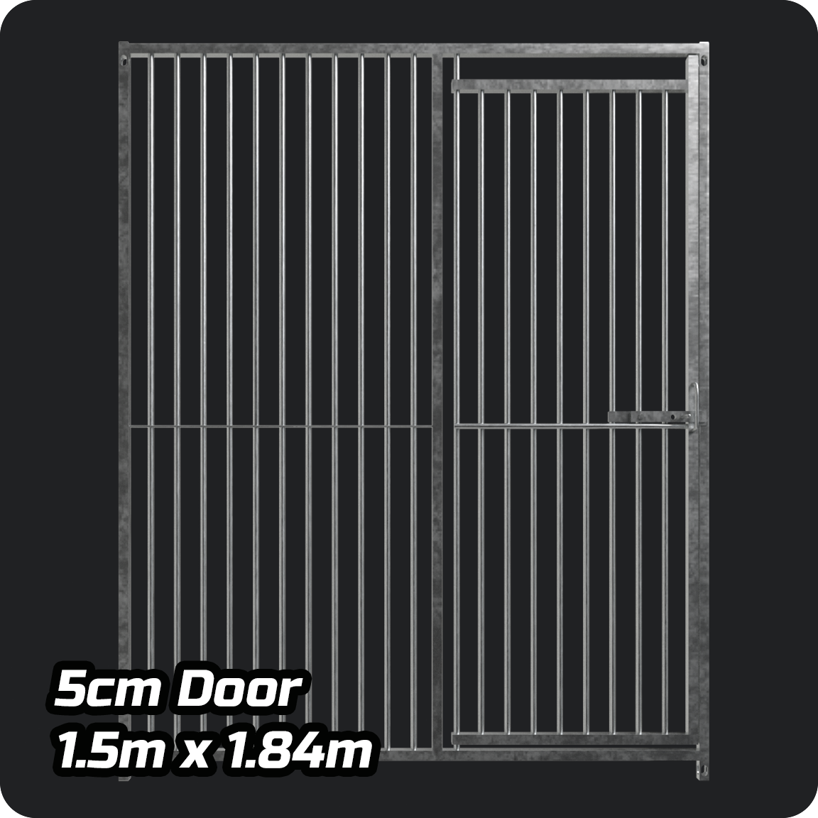 1.5m x 1.84m DOOR - Heavy duty Premium Galvanized - 5cm Gap Panels