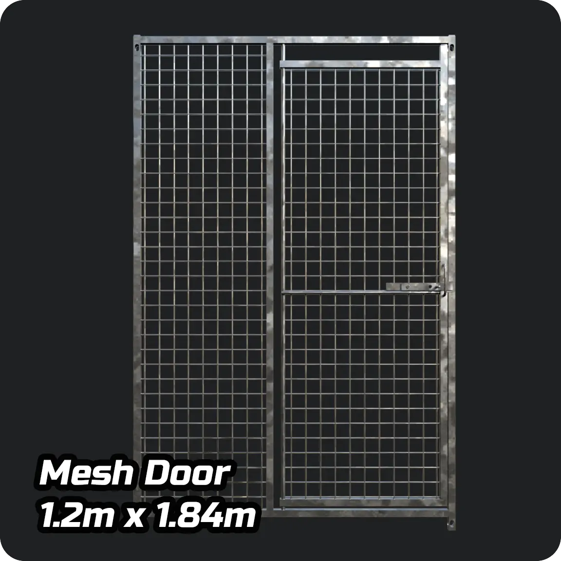 1.2m x 1.84m - Heavy duty Premium Galvanized - Mesh RIGHT DOOR panels Doghealth