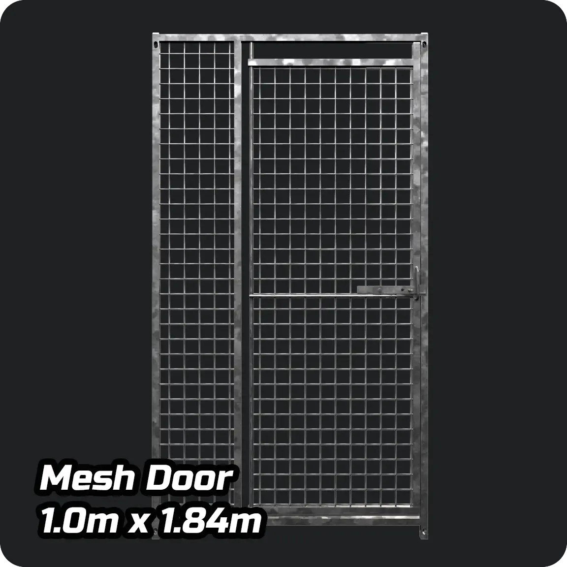 1.0m x 1.84m - Heavy duty Premium Galvanized - Mesh DOOR panels Doghealth