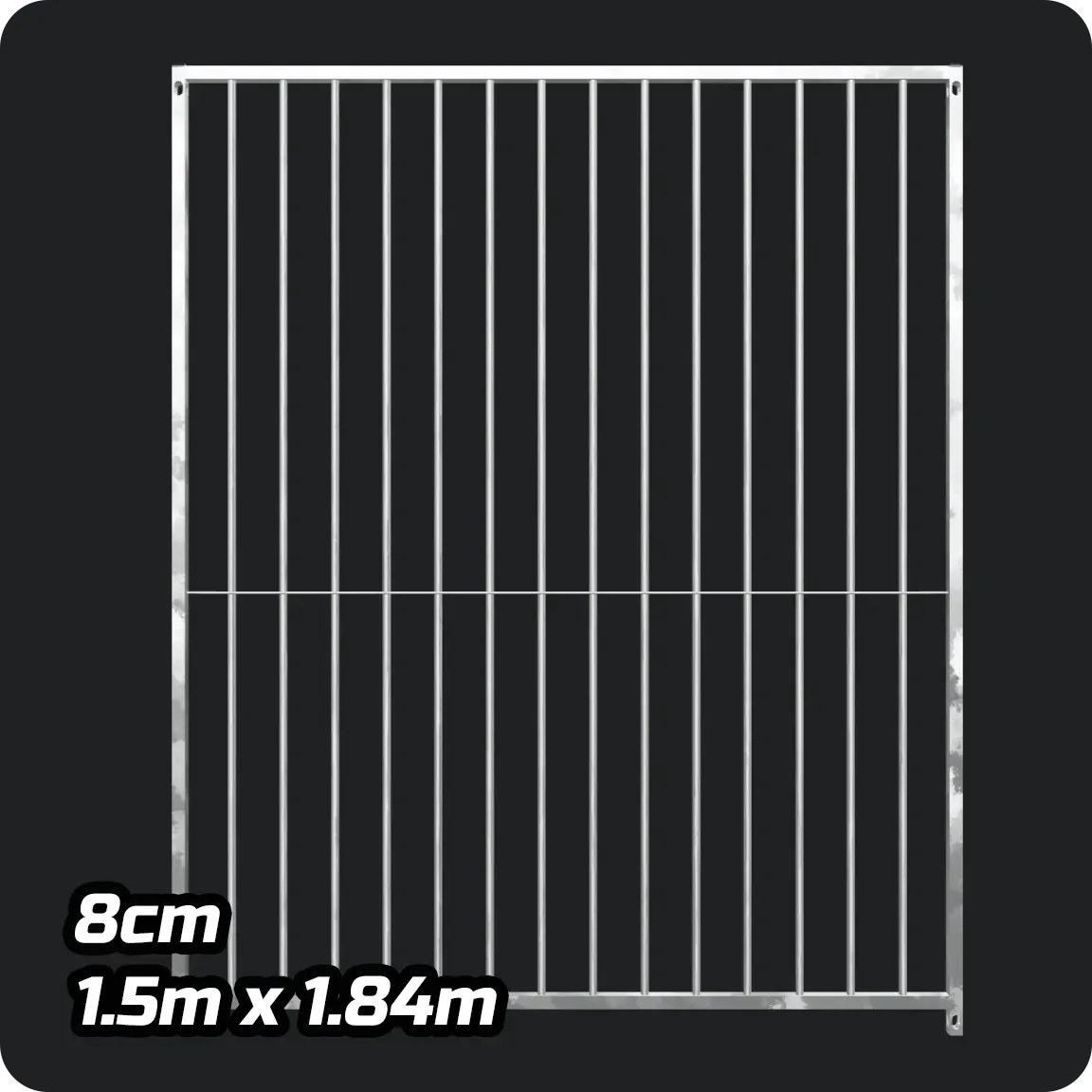 1.5m x 1.84m - Heavy duty Premium Galvanized - 8cm Gap Panels Doghealth