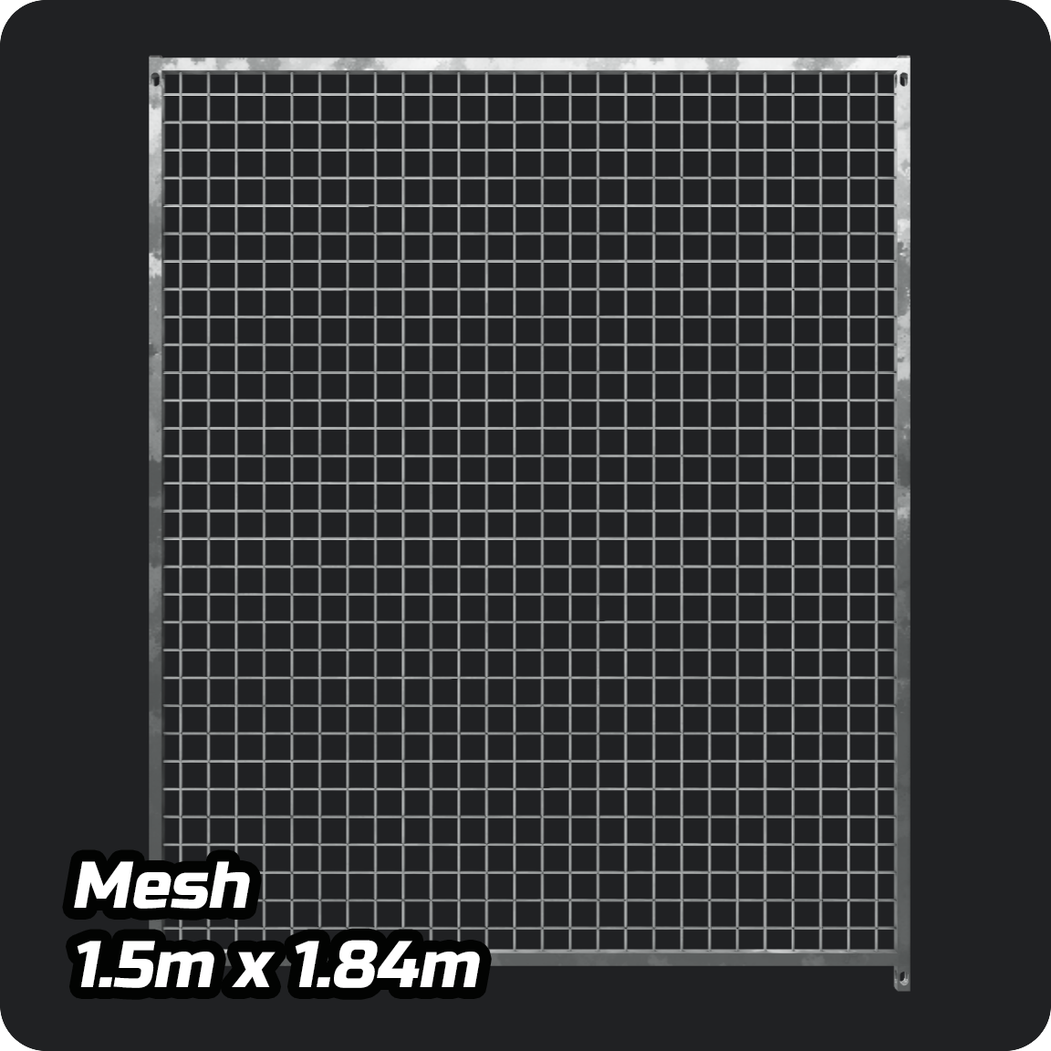 1.5m x 1.84m - Heavy duty Premium Galvanized - Mesh panels